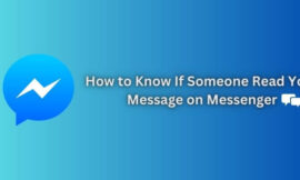 How to Know If Someone Read Your Message on Messenger