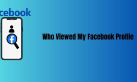 Who viewed my Facebook profile?